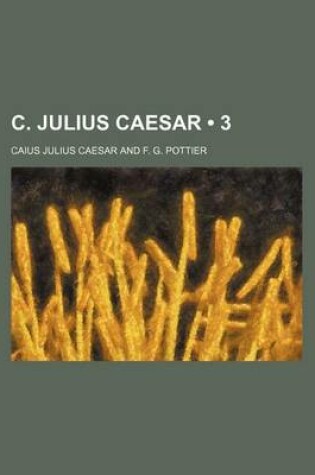 Cover of C. Julius Caesar (3)