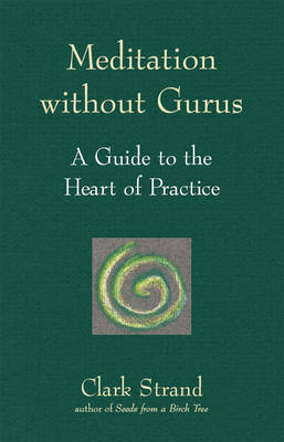 Book cover for Meditation Without Gurus