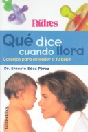 Cover of Que Dice Cuando Llora