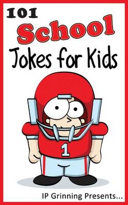 Cover of 101 School Jokes for Kids