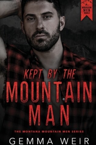 Cover of Kept by the Mountain Man
