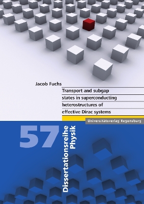 Book cover for Transport and subgap states in superconducting heterostructures of effective Dirac systems