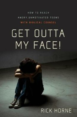 Cover of Get Outta My Face!