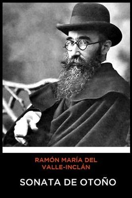 Book cover for Ramón María del Valle-Inclán - Sonata de Otoño