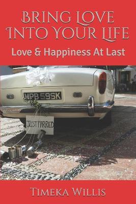 Book cover for Bring Love Into Your Life