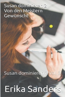 Cover of Susan dominieren 2. Von den Meistern Gewünscht