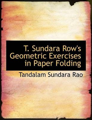 Book cover for T. Sundara Row's Geometric Exercises in Paper Folding