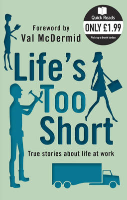 Cover of Life's Too Short