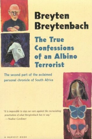 Cover of True Confessions of an Albino Terrorist