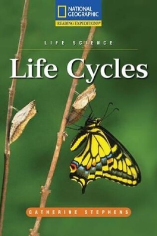 Cover of Reading Expeditions (Science: Life Science): Life Cycles