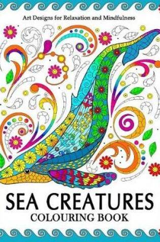 Cover of Sea Creatures Colouring Book