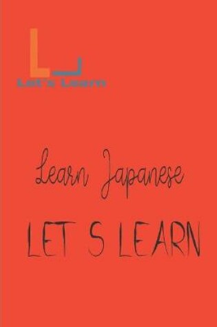 Cover of Let's Learn - Learn Japanese