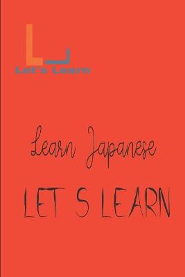 Book cover for Let's Learn - Learn Japanese