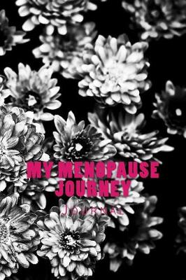 Book cover for My Menopause Journey