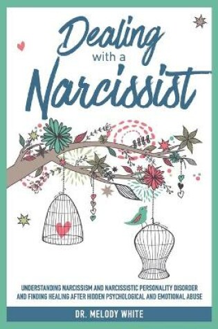 Cover of Dealing with a Narcissist