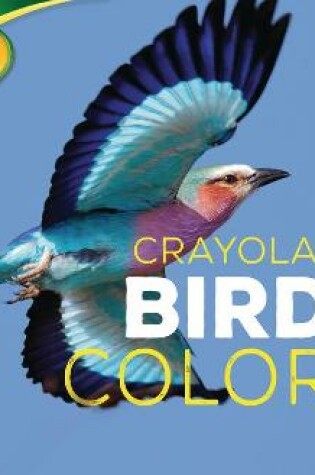 Cover of Crayola (R) Bird Colors