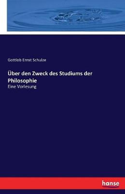 Book cover for �ber den Zweck des Studiums der Philosophie