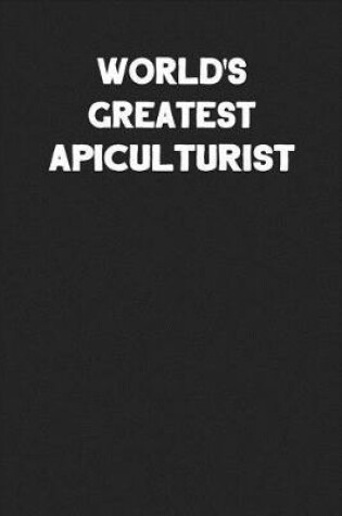 Cover of World's Greatest Apiculturist