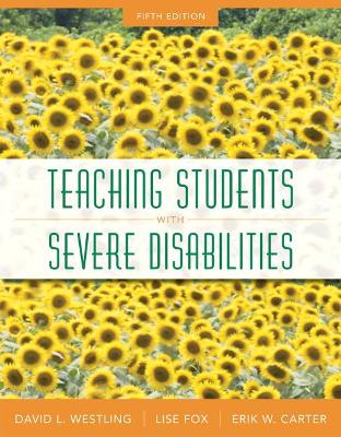 Book cover for Teaching Students with Severe Disabilities, Loose-Leaf Version