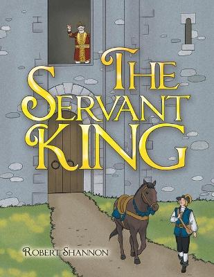 Book cover for The Servant King