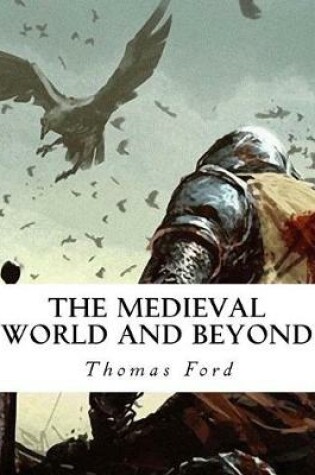 Cover of The Medieval World and Beyond