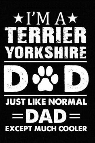 Cover of Best Yorkshire Terrier Dad Ever