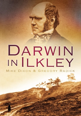 Book cover for Darwin in Ilkley