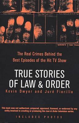 Book cover for True Stories of Law & Order