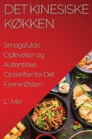 Cover of Det Kinesiske Køkken