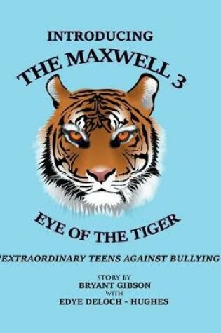 Cover of Maxwell 3 Eye of the Tiger