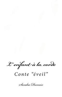 Cover of L'enfant a la corde