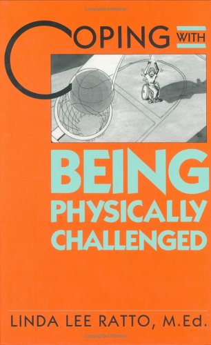 Cover of Coping with Being Physically Challenged