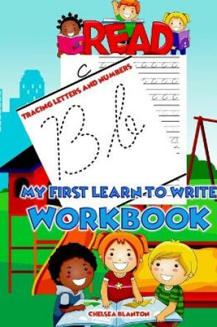 Cover of My First Learn to Write Workbook Tracing Letters and Numbers