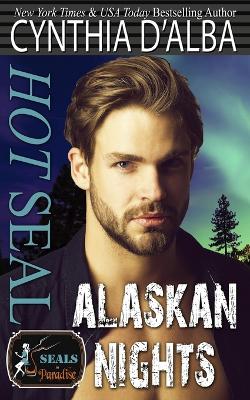 Book cover for Hot SEAL, Alaskan Nights