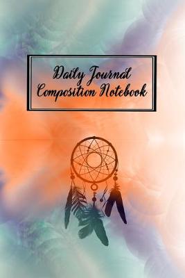 Book cover for Daily Journal Composition Notebook