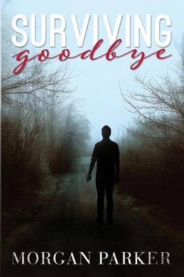 Book cover for Surviving Goodbye