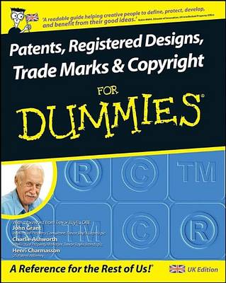 Book cover for Patents, Registered Designs, Trade Marks and Copyright For Dummies
