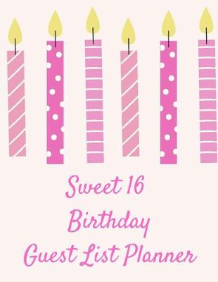 Book cover for Sweet 16 Birthday Guest List Planner