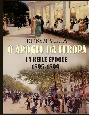Book cover for O Apogeu Da Europa