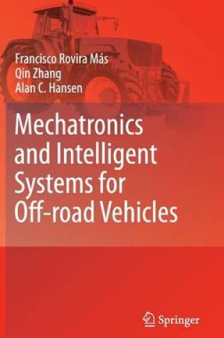 Cover of Mechatronics and Intelligent Systems for Off-road Vehicles