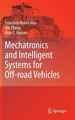 Book cover for Mechatronics and Intelligent Systems for Off-road Vehicles