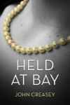 Book cover for Held At Bay