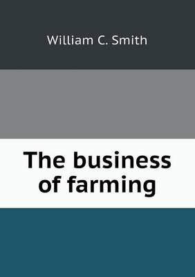 Book cover for The Business of Farming