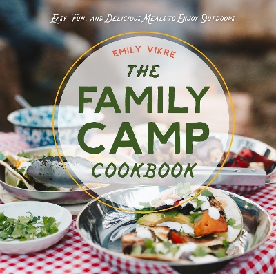 Book cover for The Family Camp Cookbook