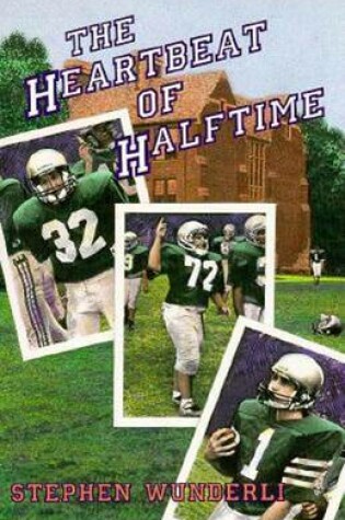 Cover of The Heartbeat of Halftime