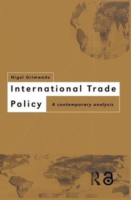 Book cover for International Trade Policy