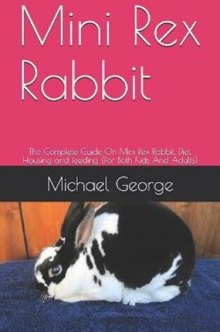 Cover of Mini Rex Rabbit