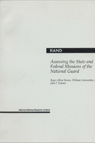 Cover of Assessing the State and Federal Missions of the National Guard