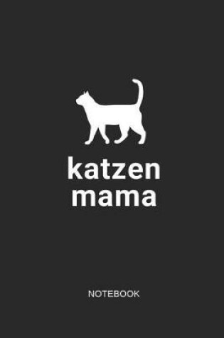 Cover of Katzen Mama Notebook