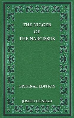 Book cover for The Nigger Of The Narcissus - Original Edition